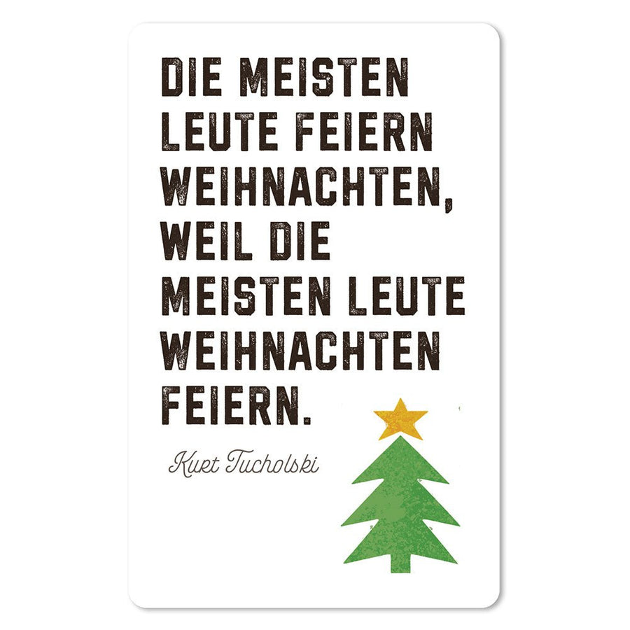 CHI - LC657 - chic.mic 'Lunacard Postkarte' "Die meisten Leute feiern Weihnachten"