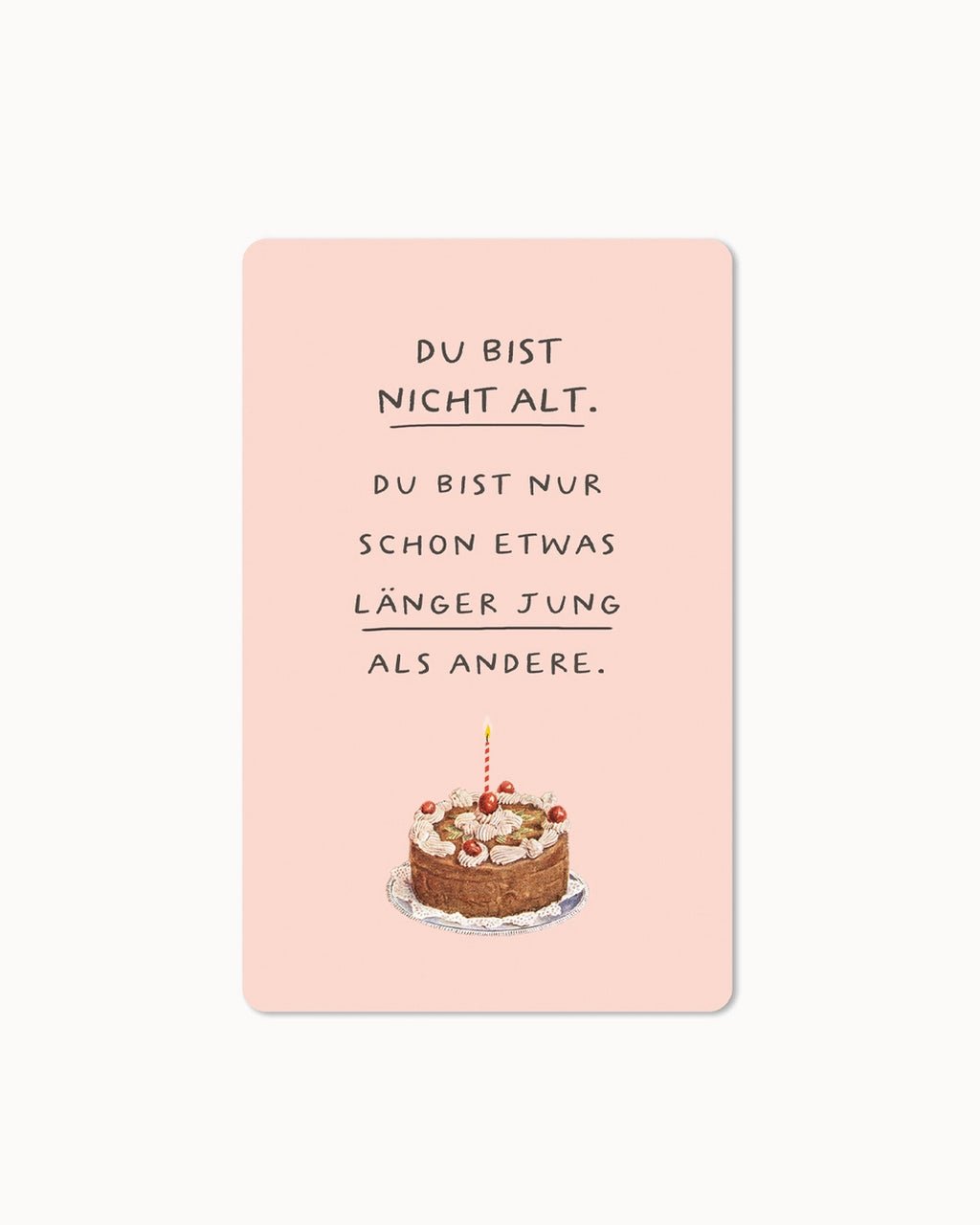 CHI - LC379 - chic.mic - Lunacard Postkarte 'Du bist nicht alt'