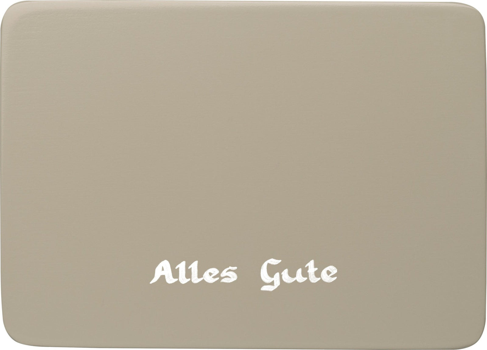 WUK-Sockel1/AG/sg - Wendt & Kühn 'Beschriftete Sockelplatte, silbergrau, Alles Gute - 8,5x6x0,5cm