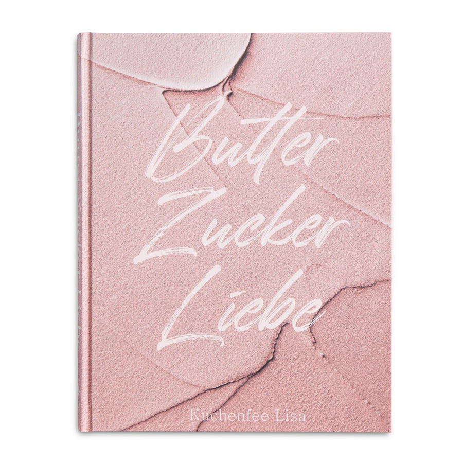 Städter 'Backbuch Butter, Zucker, Liebe - von Kuchenfee Lisa'-STA-305991